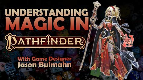 The Spellslinger's Handbook: Unearth the Secrets of Magic in Pathfinder 2e